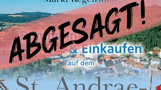 St. Andreä-Markt abgesagt St. Andreä-Markt abgesagt
